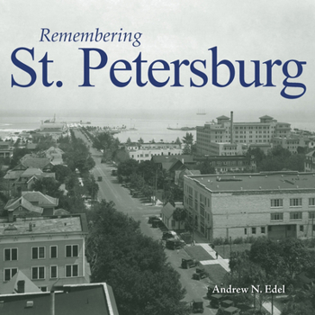 Paperback Remembering St. Petersburg Book