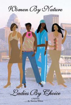 Paperback Women By Nature, Ladies By Choice Book