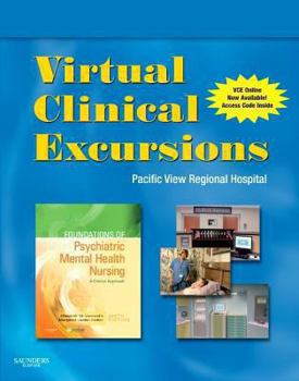 Paperback Virtual Clinical Excursions 3.0 for Foundations of Psychiatric Mental Health Nursing Book