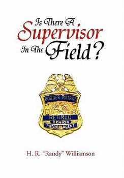 Paperback Is There a Supervisor in the Field? Book
