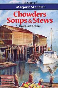 Paperback Chowders, Soups, and Stews Book