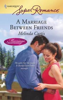 Mass Market Paperback A Marriage Between Friends Book