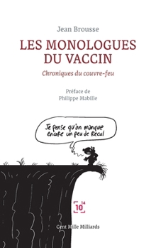 Paperback Les monologues du vaccin [French] Book