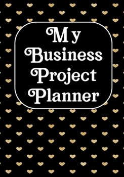 My business Project planner: Notebook and organizer to Track sales, expenses, budget, goals Best planner for entrepreneurs, moms, women /Boss/Co-worker/Assistant/Manager