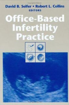 Hardcover Office-Based Infertility Practice Book