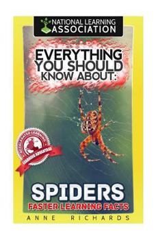 Paperback Everything You Should Know About: Spiders Faster Learning Facts Book