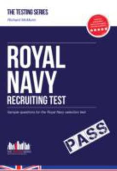 Paperback Royal Navy Recruit Test Questions: The ULTIMATE testing guide for Royal Navy selection (Testing Series) Book