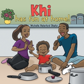 Paperback Khi Has Fun at Home Book
