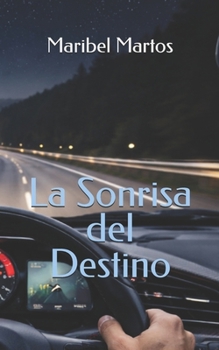 Paperback La Sonrisa del Destino [Spanish] Book