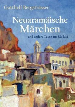 Paperback Neuaramaische Marchen [German] Book
