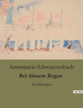 Paperback Bei diesem Regen: Erzählungen [German] Book