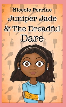 Paperback Juniper Jade & The Dreadful Dare Book