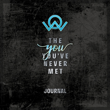 Paperback The You You've Never Met Journal Book