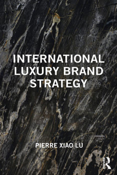 Paperback International Luxury Brand Strategy Book