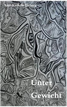 Paperback Unter Gewicht [German] Book