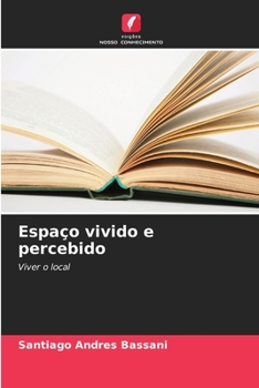 Paperback Espaço vivido e percebido [Portuguese] Book