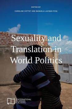 Paperback Sexuality and Translation in World Politics Book