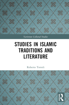 Hardcover Studies in Islamic Traditions and Literature Book