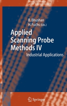 Hardcover Applied Scanning Probe Methods IV: Industrial Applications Book