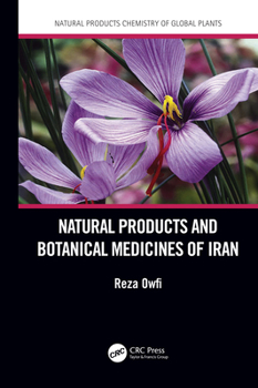 Hardcover Natural Products and Botanical Medicines of Iran Book