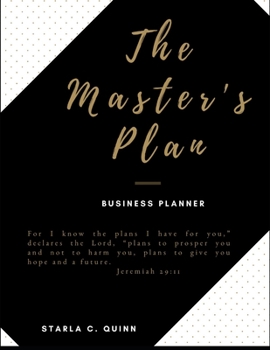 Paperback The Master's Plan: A Business Planner Inspired by God's word for Entrepreneurs Book