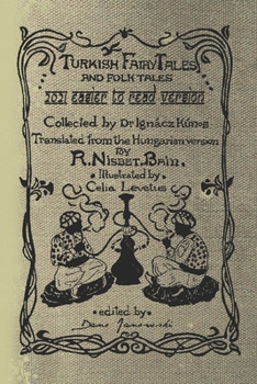 Paperback Turkish Fairy Tales and Folk Tales - 2021 Easier To Read Version Book