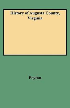 Paperback History of Augusta County, Virginia Book