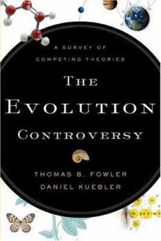Paperback The Evolution Controversy: A Survey of Competing Theories Book