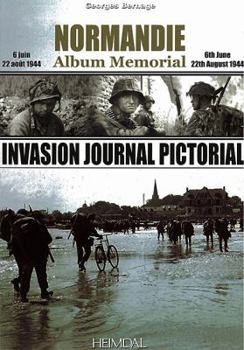 Hardcover Invasion Journal Pictorial: Normandie Album Memorial [French] Book