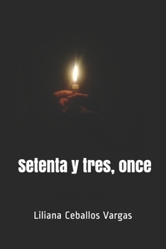 Paperback Setenta y tres, once [Spanish] Book
