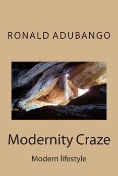 Paperback Modernity Craze: Modern lifestyle Book
