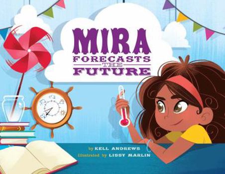 Hardcover Mira Forecasts the Future Book