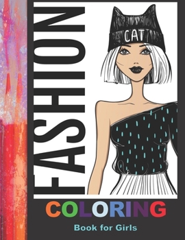 Paperback Fashion Coloring Book For Girls: 42 Fabulous Pages of Fun Fashion to Color Book