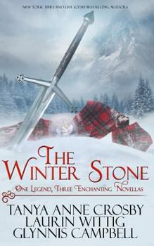 Paperback The Winter Stone: One Legend, Three Enchanting Novellas Book