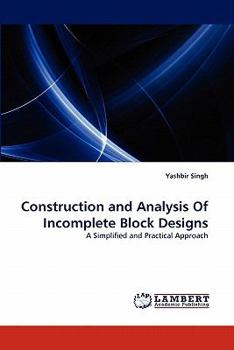 Paperback Construction and Analysis Of Incomplete Block Designs Book