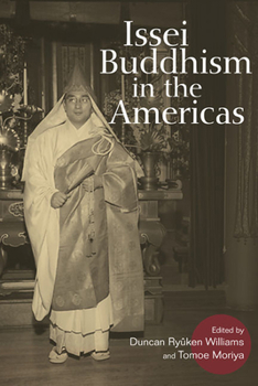 Paperback Issei Buddhism in the Americas Book