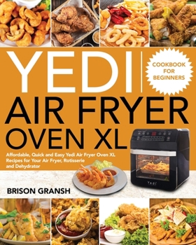 Paperback Yedi Air Fryer Oven XL Cookbook for Beginners Book