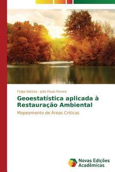 Paperback Geoestatística aplicada à Restauração Ambiental [Portuguese] Book