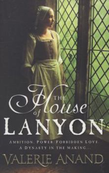 The House Of Lanyon - Book #1 of the Exmoor Saga