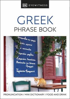 Eyewitness Travel Phrase Book: Greek - Book  of the Eyewitness Phrase Books