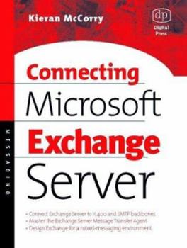 Paperback Connecting Microsoft Exchange Server Book
