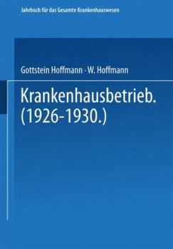 Paperback Krankenhausbetrieb (1926-1930) [German] Book