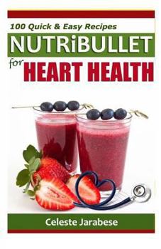Paperback NutriBullet Recipes For Heart Health Book