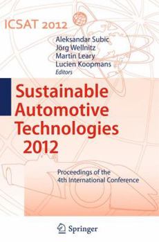 Paperback Sustainable Automotive Technologies 2012: Proceedings of the 4th International Conference Book