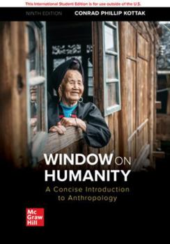 Paperback Window on Humanity: A Concise Introduction to General Anthropology Book