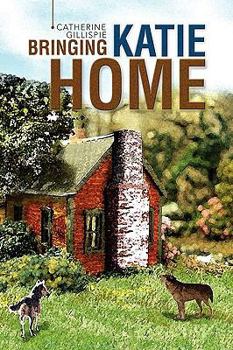 Paperback Bringing Katie Home Book