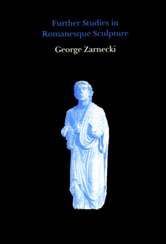 Hardcover Further Studies in Romanesque Sculpture Book