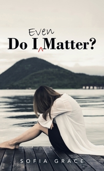 Hardcover Do I Even Matter? Book