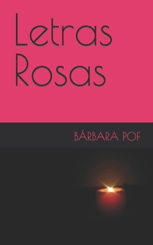 Paperback Letras Rosas [Spanish] Book