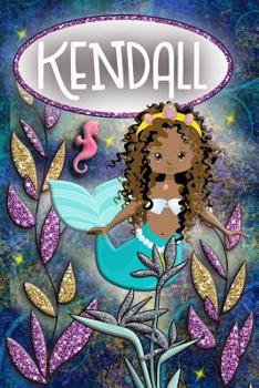 Mermaid Dreams Kendall: Wide Ruled | Composition Book | Diary | Lined Journal